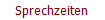 Sprechzeiten
